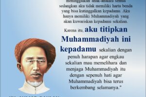 Simak! Pesan Kh Ahmad Dahlan Untuk Masa Depan Muhammadiyah Terbaik