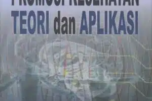 Hebat! Promosi Kesehatan Teori Dan Aplikasi Pdf Wajib Kamu Ketahui