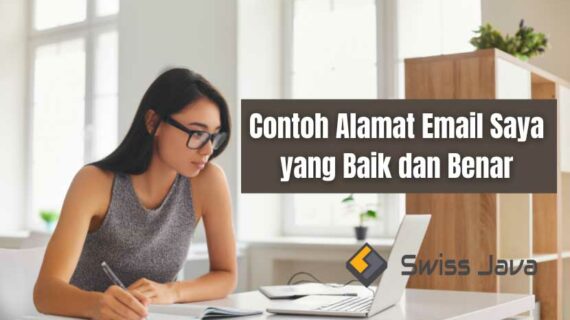 Simak! Alamat Email Saya Sendiri Terbaik