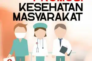 Terbongkar! Program Promosi Kesehatan Dan Pemberdayaan Masyarakat Wajib Kamu Ketahui