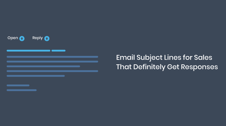 21 Email Subject Lines for Sales that Definitely Get Responses