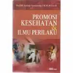 Hebat! Promosi Kesehatan Teori Dan Aplikasi Notoatmodjo 2010 Pdf Terpecaya