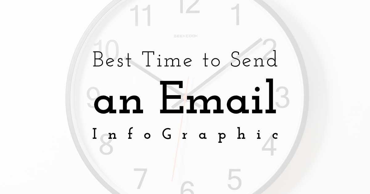 Best Time to Send an Email Blast [InfoGraphic]