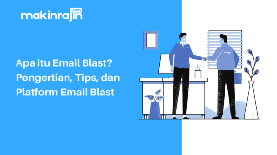 Terungkap Apa Itu Email Blast Terbaik