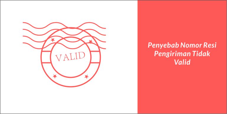 Kenapa Nomor Resi Tidak Valid? - Cekresi.com