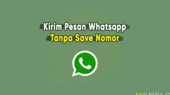 Hebat! Kirim Pesan Tanpa Save Nomor Terbaik